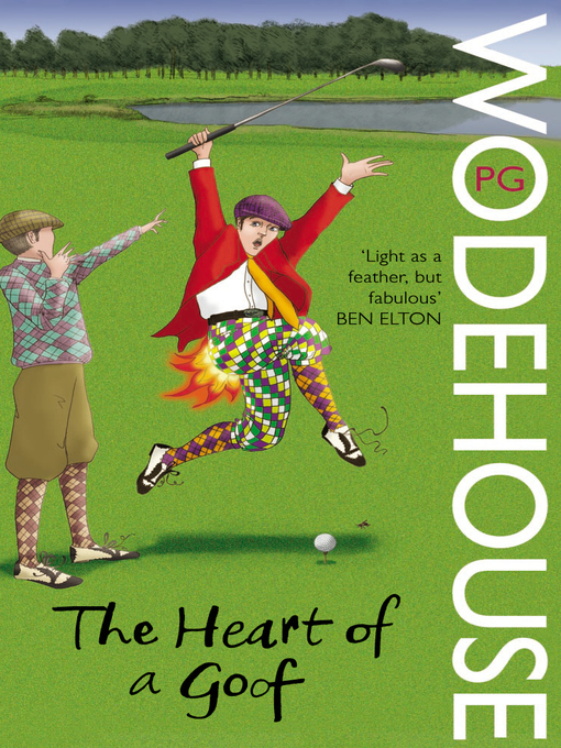 Title details for The Heart of a Goof by P.G. Wodehouse - Available